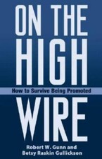 Usado, On the High Wire: How to Survive Being Promoted by Gunn, Robert W., Gullickson, comprar usado  Enviando para Brazil