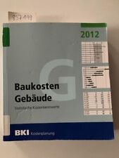 Bki baukosten 2012 gebraucht kaufen  Dinkelscherben