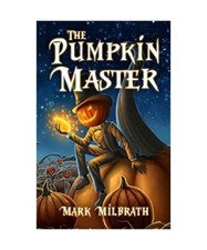 Kürbismeister mark milbrath gebraucht kaufen  Trebbin