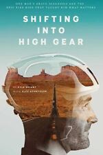 Shifting Into High Gear: One Man's Grave Diagnosis and the Epic Bike Ride..., usado comprar usado  Enviando para Brazil