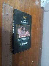 Kate chopin risveglio usato  Torino