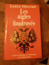 Aigles foudroyés frederic d'occasion  Montfavet
