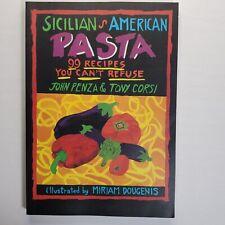 Sicilian American Pasta by John Penza & Tony Corsi 1994 Paperback 1st Printing comprar usado  Enviando para Brazil
