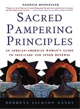 Sacred Pampering Principles: An African-American Woman's Guide to Self-care and, comprar usado Sacred Pampering Principles: An African-American Woman's Guide to Self-care and, comprar usado  Enviando para Brazil