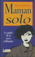 Maman solo guide d'occasion  Hennebont