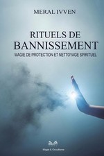 Rituels bannissement magie d'occasion  Expédié en Belgium
