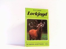 Lockjagd . gebraucht kaufen  Lahstedt