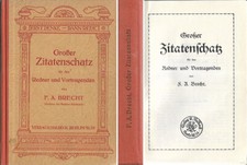 F.A. Brecht * Redner u. Vortragende " ERST DENKE, DANN REDE ! " : ZITATEN-SCHATZ comprar usado  Enviando para Brazil