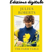 The Farm Table: [A Cookbook] ✅ Julius Roberts 🥇🥇🥇🥇🥇 2024 comprar usado  Enviando para Brazil
