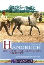 Handbuch doppellongenarbeit dr gebraucht kaufen  München