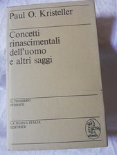 Kristeller concetti rinascimen usato  Alessandria