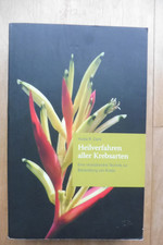Heilverfahren aller krebsarten gebraucht kaufen  Albersweiler, Rinnthal, Silz