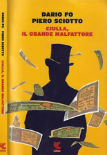 Ciulla grande malfattore. usato  Italia