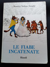 Fiabe incatenate beatrice usato  Pavia