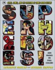 Superheroes!: Capes, Cowls, and the Creation of Comic Book Culture segunda mano  Embacar hacia Mexico