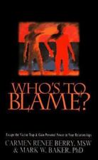 Blame escape victim for sale  Simi Valley