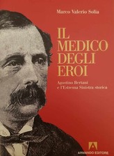 Medico degli eroi. usato  Roma