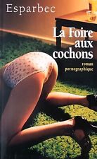 Foire cochons esparbec d'occasion  Rodez