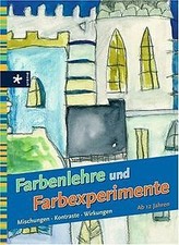 Farbenlehre farbenexperimente  gebraucht kaufen  Berlin