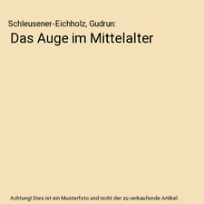 Auge mittelalter schleusener gebraucht kaufen  Trebbin