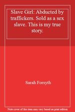 Slave girl abducted for sale  UK