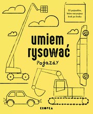 Książka: Umiem rysować pojazdy - krok po kroku na sprzedaż  PL