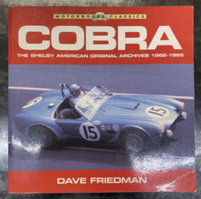 Cobra: The Shelby American Original Archives 1962 - 1965 por Dave Friedman comprar usado  Enviando para Brazil
