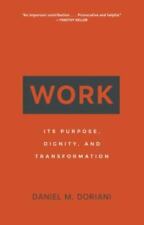 Work purpose dignity for sale  Staley