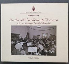 Società orchestrale trentina usato  Italia