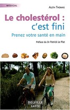 Cholestérol fini prenez d'occasion  Corbeil-Essonnes