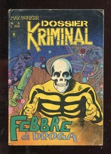 Dossier kriminal febbre usato  Roma