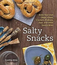 Salty Snacks : Make Your Own Chips, Crisps, Crackers, Pretzels, D comprar usado  Enviando para Brazil