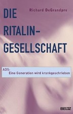 Die ritalin gesellschaft. usato  Spedire a Italy