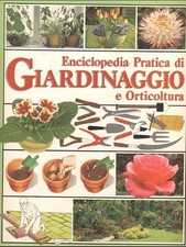 Enciclopedia pratica giardinag usato  Italia