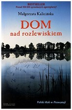 Dom nad rozlewiskiem, Kalicinska, Malgorzata na sprzedaż  Wysyłka do Poland