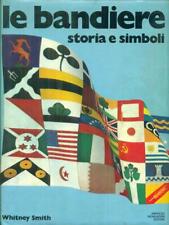 Bandiere storia simboli usato  Italia