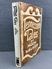 Tennessee Tales Hugh Walker Hardcover Dust Jacket 1970 Book History * Signed comprar usado  Enviando para Brazil