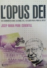 L'Opus Dei. Els legionaris de Crist, els Kikos..., usado comprar usado  Enviando para Brazil