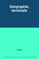 Geographie terminale collectif d'occasion  France