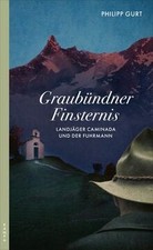 Graubündner finsternis landj� gebraucht kaufen  Berlin