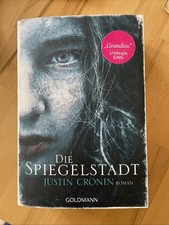 Spiegelstadt justin cronin gebraucht kaufen  Harsefeld