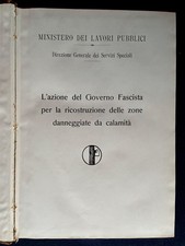 L'Azione del Governo Fascista per la Ricostruzione delle Zone Danneggiate - 1932 comprar usado  Enviando para Brazil