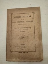 Giuochi ginnastici. 1878 usato Giuochi ginnastici. 1878 usato  Firenze