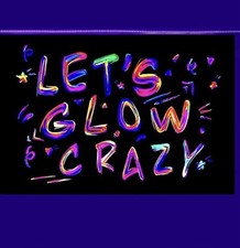 Tecido Blacklight/UV reativo brilho neon festa pano de fundo “Let’s Glow Crazy” Bkgrnd comprar usado  Enviando para Brazil