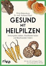 Gesund heilpilzen immunsystem gebraucht kaufen  Berlin