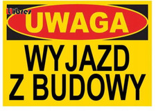BTO-35 - ZNAK TABLICA budowlana wyjazd z budowy LIBRES POLSKA SP  na sprzedaż  PL