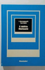Delitto matteotti documenti usato  Taranto