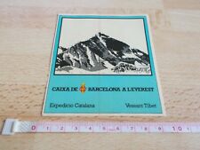 Pegatina Caixa de Barcelona A EVEREST - Expedicio Catalana - Vessant Tibet comprar usado  Enviando para Brazil