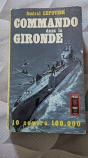 Commando gironde d'occasion Commando gironde d'occasion  Montigny-le-Bretonneux