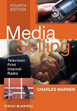 MEDIA SELLING: TELEVISION, PRINT, INTERNET, RADIO By Charles Warner *Excellent* comprar usado  Enviando para Brazil